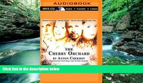 Best Price The Cherry Orchard Anton Chekhov On Audio