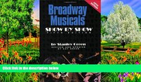 Price Broadway Musicals - Show by Show Stanley Green For Kindle