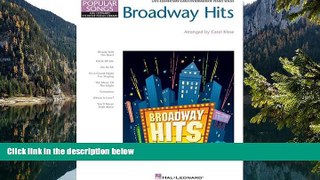 Best Price Broadway Hits: Hal Leonard Student Piano Library Popular Songs Series (Hal Leonard