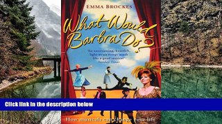 Price What Would Barbra Do? Emma Brockes For Kindle