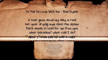 To Fall In Love With You - Bob Dylan - Words - Sound Remastered