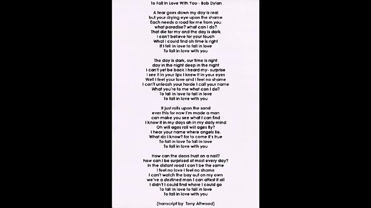 To Fall In Love With You - Bob Dylan + Words