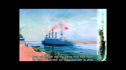 Documentary of the Battleship Hamidiye