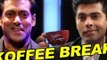 Salman Khan to open Karan Johar's Koffee With Karan