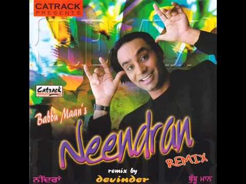 Kudi Samne Chubare Wali (Remix) | Babbu Maan | Neendran | Superhit Punjabi Songs