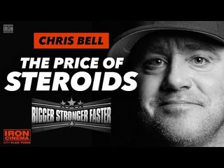 Chris Bell Interview: The Price of Steroids | Iron Cinema