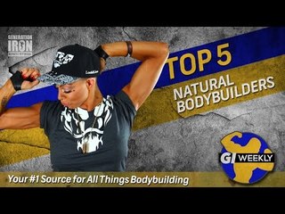 Top 5 Natural Bodybuilders | Generation Iron