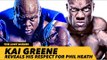 Kai Greene Reveals His Respect For Phil Heath | Generation Iron