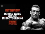 Dorian Yates Lost Faith In Bodybuilding | Iron Cinema