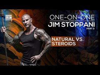 Natural vs Steroids | One-on-One with Jim Stoppani