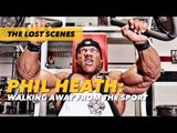 Phil Heath: Walking Away from the Sport | Generation Iron