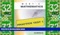 Price WEST-E Mathematics Practice Test 1 Sharon Wynne For Kindle
