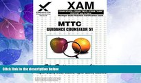 Price MTTC Guidance Counselor 51: Teacher Certification Exam (XAM MTTC) Sharon Wynne For Kindle