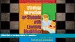 Read Book Strategy Instruction for Students with Learning Disabilities, First Edition (What Works