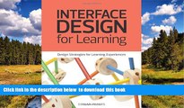 Pre Order Interface Design for Learning: Design Strategies for Learning Experiences (Voices That