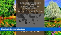 Buy Arthur H Tafero Poland Foreign Teacher Coordinator Handbook: In English and Polish (Polish