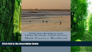 Price 30 Division Worksheets with 4-Digit Dividends, 2-Digit Divisors: Math Practice Workbook (30