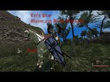 Let's Play Mount&Blade Warband Part 2