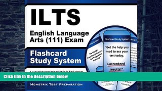Pre Order ILTS English Language Arts (111) Exam Flashcard Study System: ILTS Test Practice