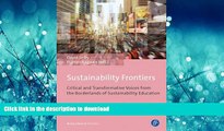 Pre Order Sustainability Frontiers: Critical and Transformative Voices from the Borderlands of