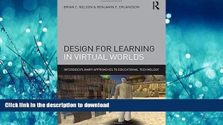 Hardcover Design for Learning in Virtual Worlds (Interdisciplinary Approaches to Educational