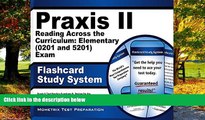 Buy Praxis II Exam Secrets Test Prep Team Praxis II Reading Across the Curriculum: Elementary