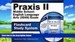 Online Praxis II Exam Secrets Test Prep Team Praxis II Middle School: English Language Arts (5049)