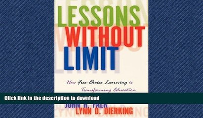 Pre Order Lessons Without Limit: How Free-Choice Learning is Transforming Education