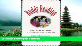 Pre Order Buddy Reading: Cross-Age Tutoring in a Multicultural School