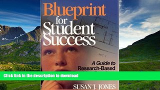 Read Book Blueprint for Student Success: A Guide to Research-Based Teaching Practices K-12 On Book