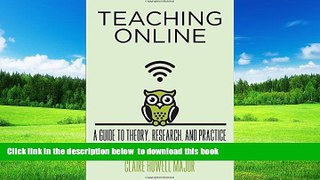 Audiobook Teaching Online: A Guide to Theory, Research, and Practice (Tech.edu: A Hopkins Series
