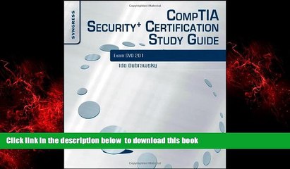 Pre Order CompTIA Security+ Certification Study Guide, Third Edition: Exam SY0-201 3E Ido