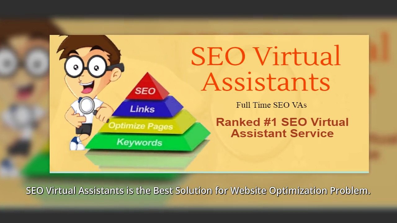 Discover SEO Virtual Assistants as the solution in your website optimization problem and get hire dedicated virtual assi