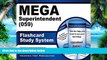 Pre Order MEGA Superintendent (059) Flashcard Study System: MEGA Test Practice Questions   Exam