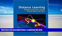 Pre Order Distance Learning: Making Connections Across Virtual Space and Time Anthony G. Picciano