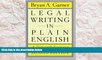 PDF [DOWNLOAD] Legal Writing in Plain English, Second Edition: A Text with Exercises (Chicago
