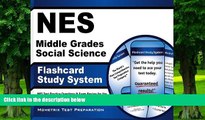 Pre Order NES Middle Grades Social Science Flashcard Study System: NES Test Practice Questions