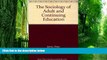 Price The Sociology of Adult and Continuing Education Peter Jarvis On Audio