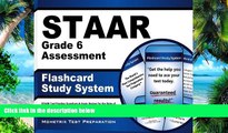 Pre Order STAAR Grade 6 Assessment Flashcard Study System: STAAR Test Practice Questions   Exam