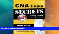 Best Price CNA Exam Secrets Study Guide: CNA Test Review for the Certified Nurse Assistant Exam