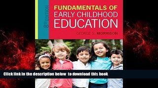 Pre Order Fundamentals of Early Childhood Education with Enhanced Pearson eText -- Access Card