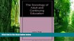 Best Price The Sociology of Adult and Continuing Education Peter Jarvis On Audio