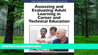 Price Assessing and Evaluating Adult Learning in Career and Technical Education (Premier Reference