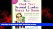 Pre Order What Your Second Grader Needs to Know (Revised and Updated): Fundamentals of a Good