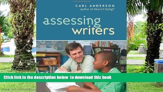 Pre Order Assessing Writers Carl Anderson Full Ebook