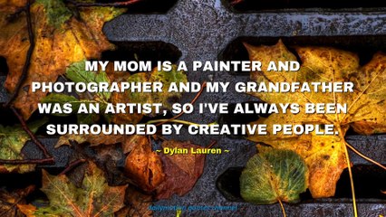 Dylan Lauren Quotes #2