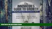 Best Price The Innovator s Guide to Growth: Putting Disruptive Innovation to Work Scott D. Anthony