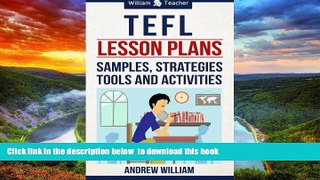 Pre Order TEFL Lesson Plans: Samples, Strategies, Tools and Activities (ESL Teaching Series)