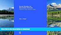 Pre Order Social Studies for Secondary Schools: Teaching to Learn, Learning to Teach On Book