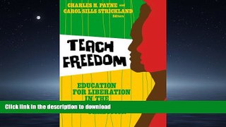 READ Teach Freedom: Education for Liberation in the African-American Tradition (Teaching for